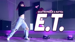 QUATTROTEQUE & Rayyea - E.T. | Dance Choreography Resimi