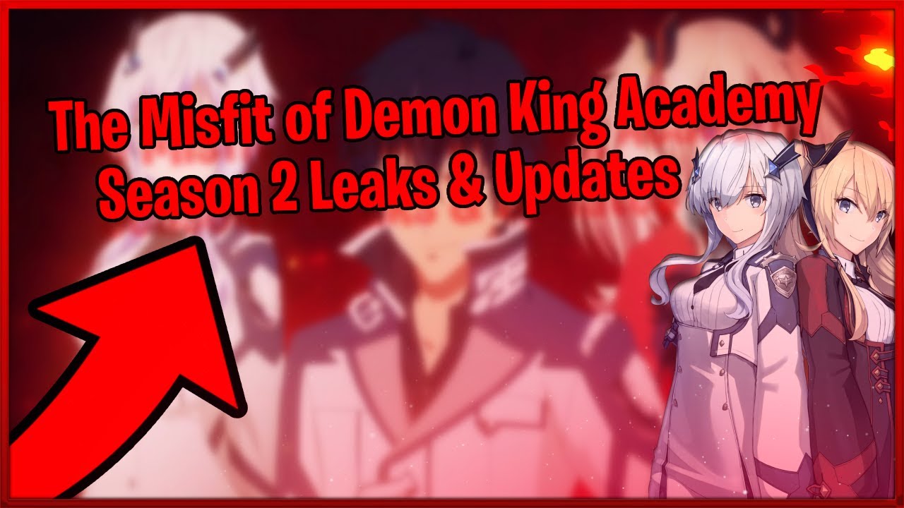 The misfit of demon king academy season 2