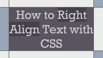 How to Right Align Text with CSS