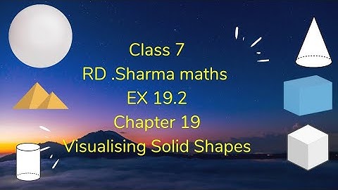 ex 19.2 rd sharma maths class 7 // chapter 19 visualising solid shapes class 7 //@activebeing