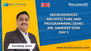Microservices Architecture and Programming Demo | Mr. Sandeep Soni | Live Technology Tutorial Day 1