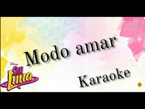 Soy Luna 3 - Modo Amar (Instrumental/Karaoke)