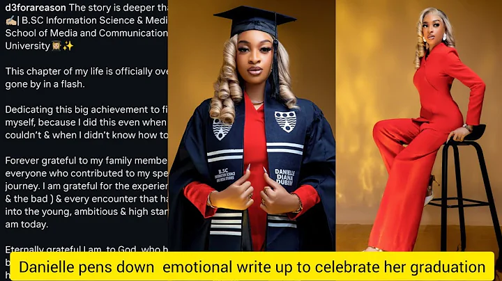Danielle Yul Edochie pens down An emotional write up as she celebrates her Graduation in style.. 