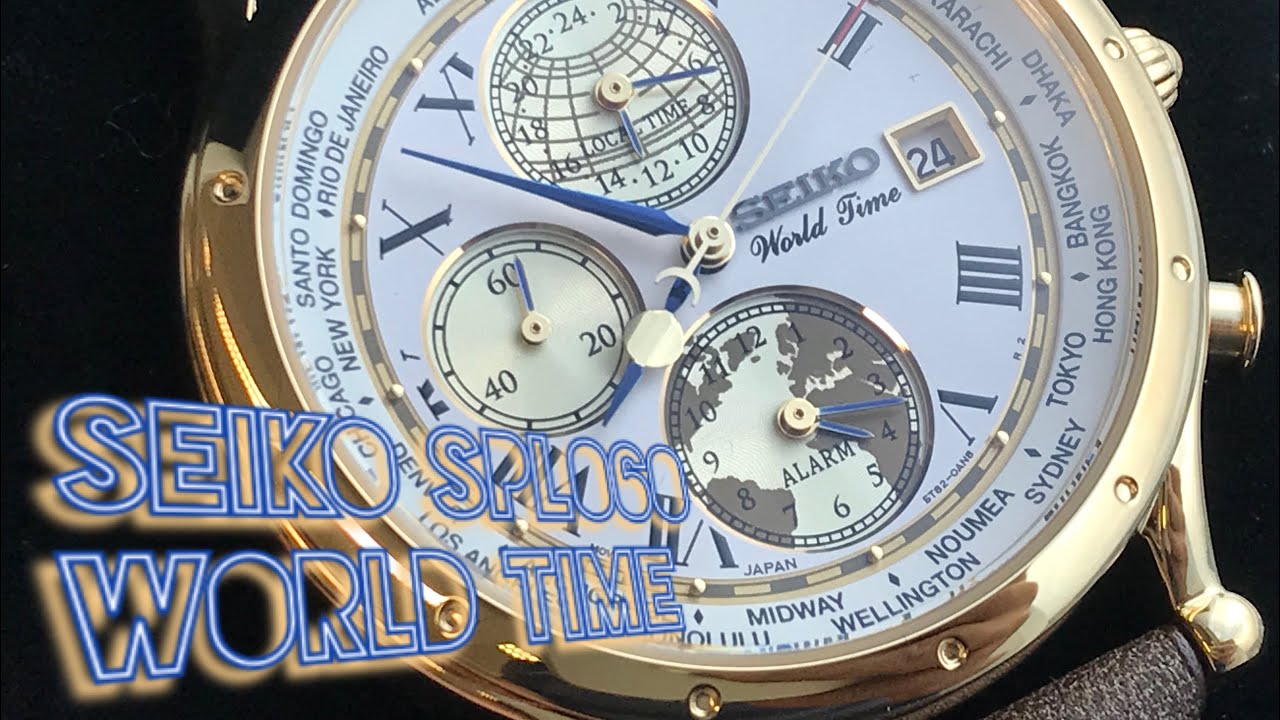 Seiko SPL060 World Time Alarm Limited Édition 30th Anniversary Age of  Discovery - YouTube