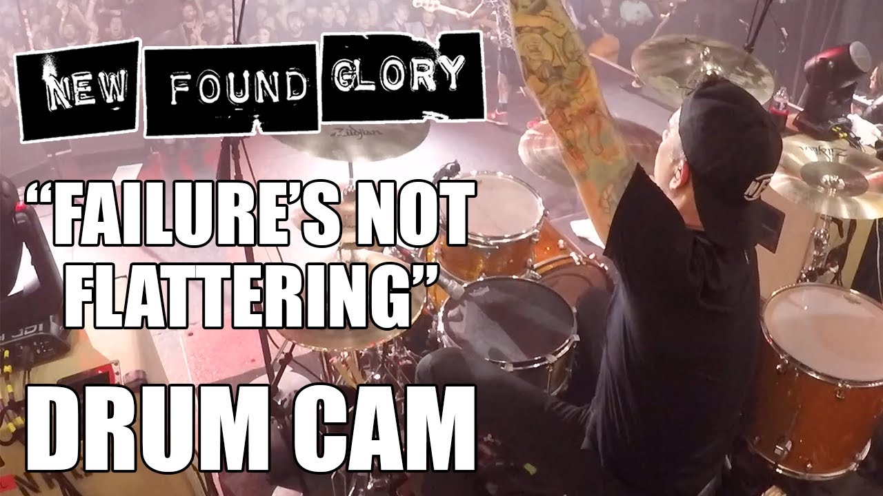 New Found Glory- Failure's Not Flattering (Drum Cam) New Found Glory- Failure's Not Flattering (Drum Cam)