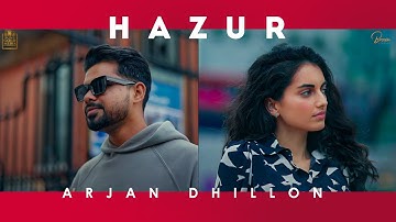 HAZUR (Official Video) Arjan Dhillon | Mxrci | Brown Studios