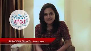 SHRADDHA SRINATH about her forth coming movie "EEDU - JODU"