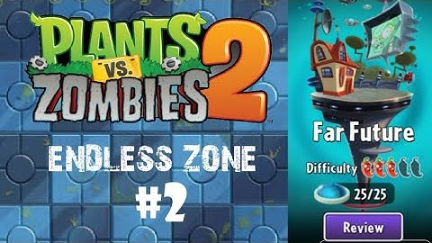 Far Future (Endless Zone) Terror From Tomorrow (Level 11 - 20) | Plants vs Zombies 2