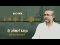 dr ahmet kaya - qera min  [Official Music Video © 2021 ]