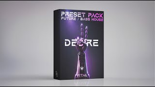 Desire (Future & Bass House Preset Pack for Vital)
