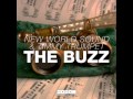 New World Sound & Timmy Trumper - The Buzz (Original Mix) HQ