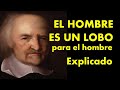 Hobbes: el hombre es un lobo para el hombre - Explicame la frase