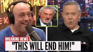 Robert De Niro MELTS DOWN After Joe Rogan & Greg Gutfeld Call Him Out!