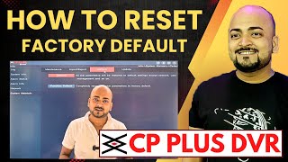 How To Reset CP Plus DVR 🔥 CP Plus DVR: Resetting to Factory Settings ⚡ Profile
