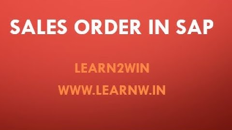 sales order in sap sd | sales order processing | sales order to invoice process in sap #learn2win