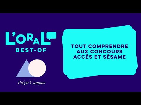 Prépa Campus - Tout comprendre aux concours ACCÈS et Sésame - Best-of