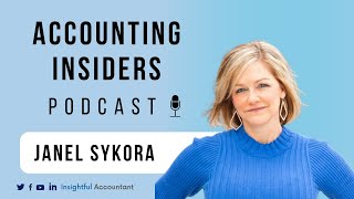 Tax Season: Year-Round Marketing Tips & Time Management Hacks for Accountants | Janel Sykora, Ep. 67 by Insightful Accountant 86 views 2 months ago 40 minutes