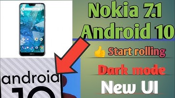 Nokia 7.1 getting android 10 || dark mode, smart reply, many new features ⚡⚡