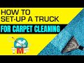 How to set-up a carpet cleaning truck by Rob Allen