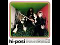 Hi-Posi – 口笛ふくのはもうやめた - YouTube