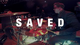 Video thumbnail of "IYC18 / Saved / LIVE"