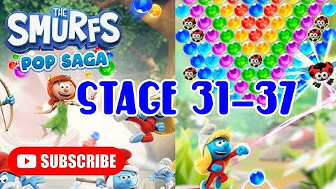 The Smurfs Bubble Pop Saga | Stage 31-37 [guide]