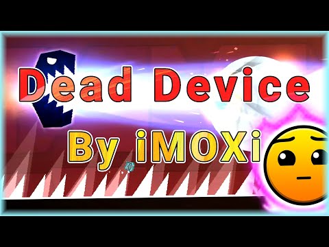 Dead Device (By iMOXi) [All Coins] | Geometry Dash