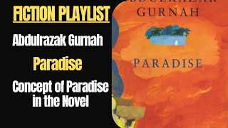 Gurnah The Concept Of Paradise In The Novel Paradise East African Fiction Postcolonialism