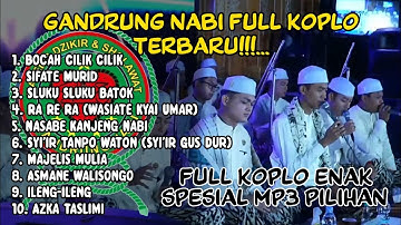 GANDRUNG NABI FULL ALBUM TERBARU ‼️ FULL KOPLO MP3