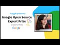 Google Open Source Expert Prize | Kaggle