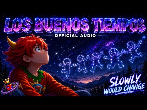 🌌The JaviFlash - Los Buenos Tiempos (Official Audio)🌌