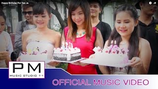 Video thumbnail of "Happy Birthday Por Tao Ja"