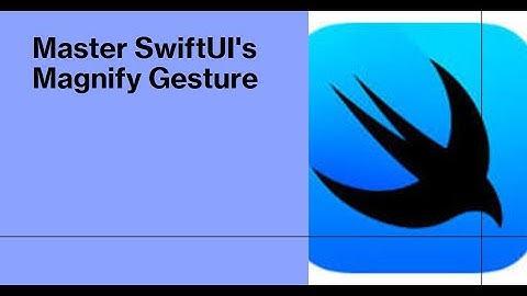 How to use Magnify Gesture to zoom in & Zoom Out a view in SwiftUI for Native iOS app