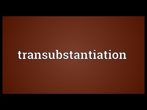 Transubstantiation Meaning