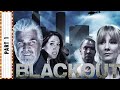 BLACKOUT Part 1 | Action Movies | Disaster Movies | The Midnight Screening