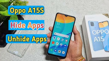 How To Hide Apps in Oppo A15s, Oppo A15s Hide Apps, How To Hide Unhide Apps in Oppo A15s