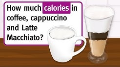 Coffee, cappuccino, latte macchiato -- we show you how much calories they have!