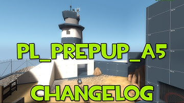 pl_prepup_a5 Video Changelog