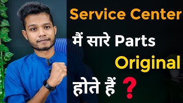 Original Or Duplicate Parts in Service Center | Mobile Service Center parts Management ?