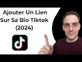 Comment ajouter un lien sur sa bio tiktok 2024