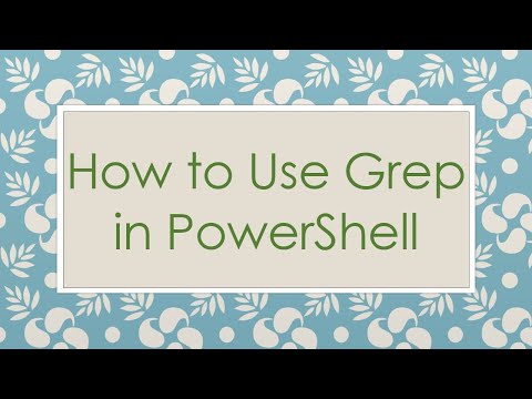 How to Use Grep in PowerShell