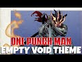 ONE PUNCH MAN - Empty Void Theme «Dimension Threat» | Official Fan-Made Soundtrack