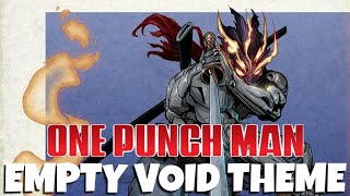 ONE PUNCH MAN - Empty Void Theme «Dimension Threat» | Official Fan-Made Soundtrack