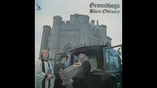 Groundhogs - Blues Obituary (1969 Full Album)