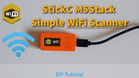 StickC M5Stack Ultra Simple WiFi Scanner - ESP32