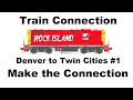 Train Connection #Denver to #TwinCities #Minneapolis #StPaul #RockIsland #Railroad Andy Fletcher