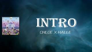 Chloe x Halle - intro (Lyrics)