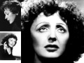 Edith Piaf - Cause I Love You (Du matin jusqu'au soir)