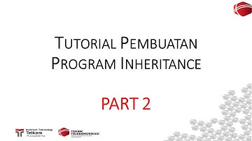Pertemuan 5.4: Pembuatan Program Inheritance Part 2