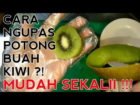 Video: 3 Cara Mengupas Buah Kiwi